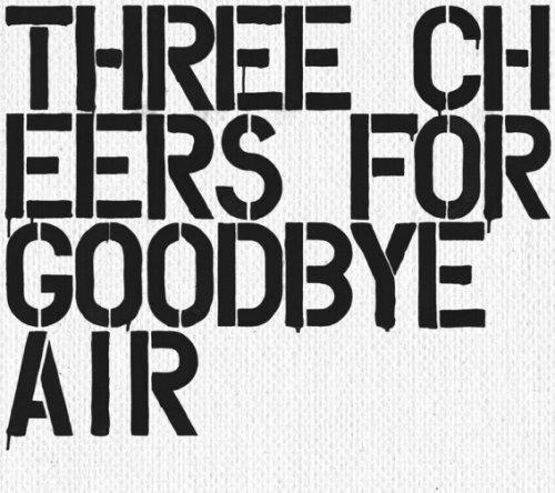 Three Cheers For Goodbye ～The Best Of AIR